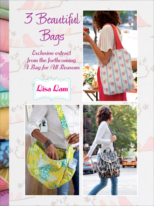 Title details for 3 Beautiful Bags by Lisa Lam - Wait list